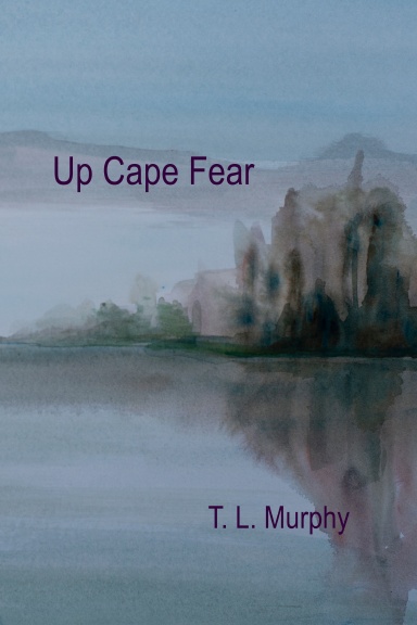 Up Cape Fear