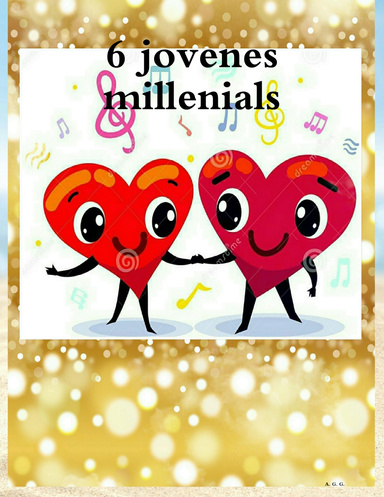 6 jovenes millenials