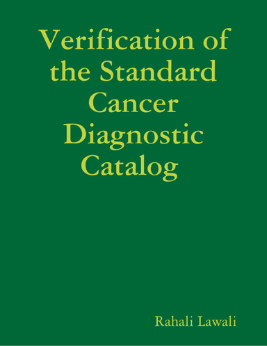 Verification of the Standard Cancer Diagnostic Catalog