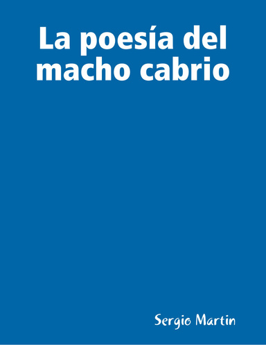 La poesía del macho cabrio