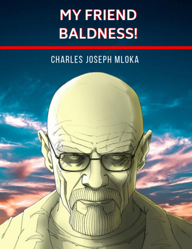 My Friend Baldness
