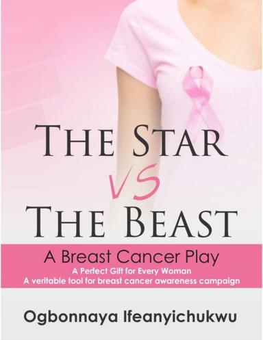 The Star vs The Beast: A Breast Cancer Play