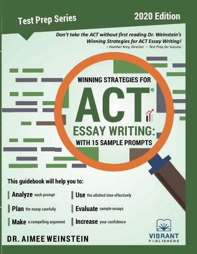 Winning Strategies For ACT Essay Writing: With 15 Sample Prompts