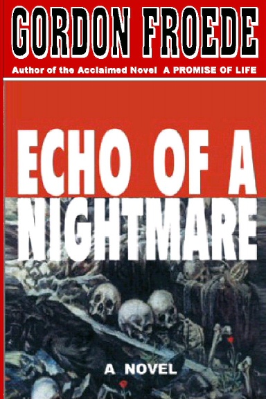 ECHO OF A NIGHTMARE
