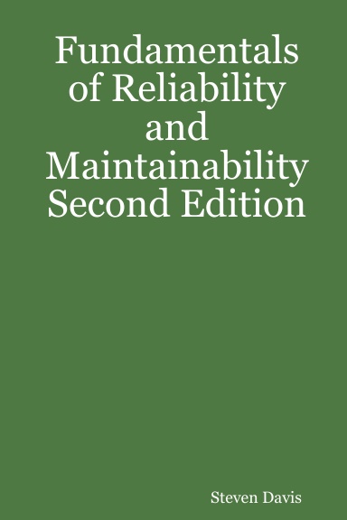 Fundamentals of Reliability and Maintainability Second Edition
