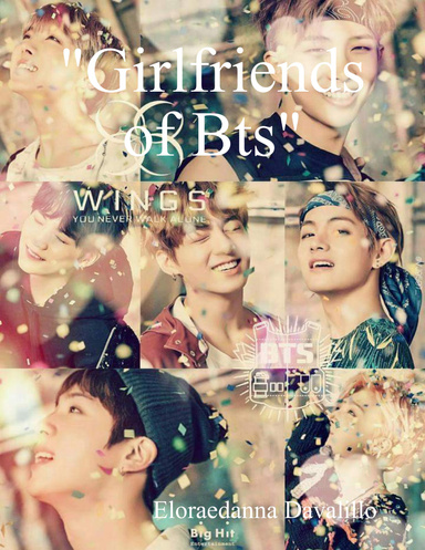 "Girlfriends of Bts"