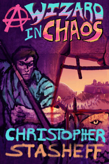 A Wizard In Chaos
