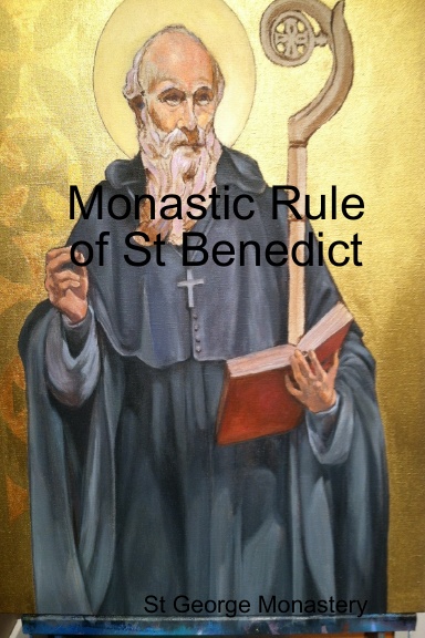 Monastic Rule of St Benedict