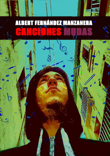 Canciones Mudas: Un Poemario Humano (Poemas) (Sin Colección)