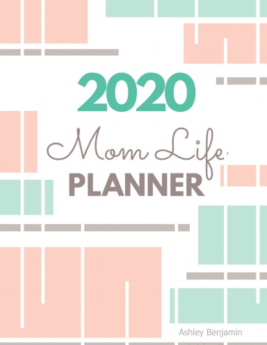 Mom Life Planner 2020