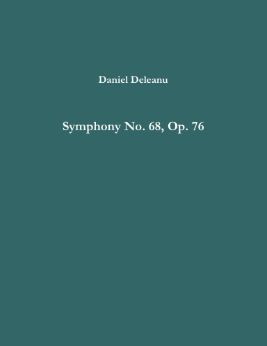 Symphony No. 68, Op. 76