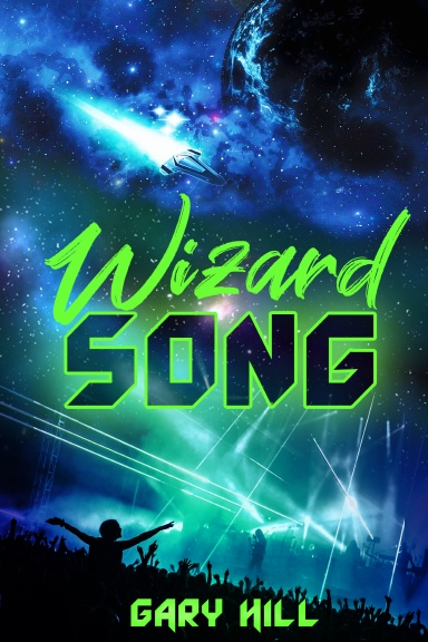 Wizard Song: Hardcover Edition