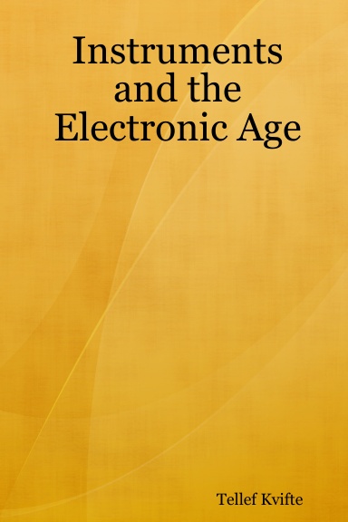 Instruments and the Electronic Age
