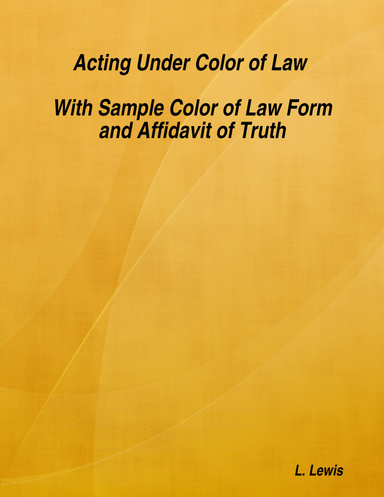 thesis of color of law