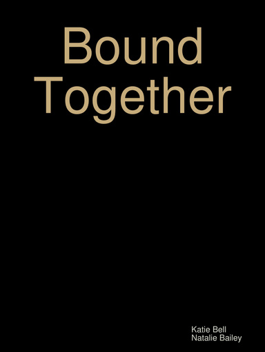 Bound Together