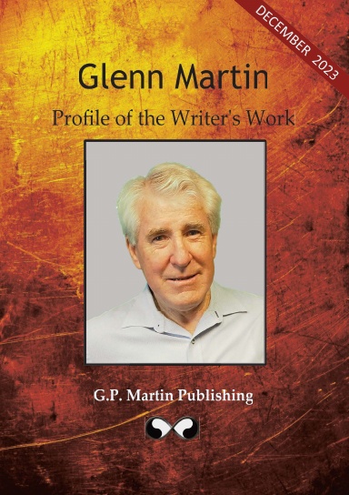 Glenn Martin: Profile of the Writer's Work