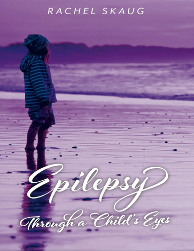 "Epilepsy Through a Child's Eyes"