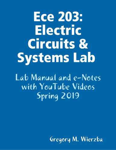 Ece 203: Electric Circuits & Systems Lab