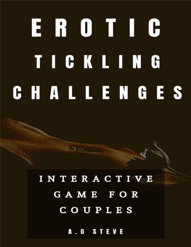 Erotic Tickling Challenges