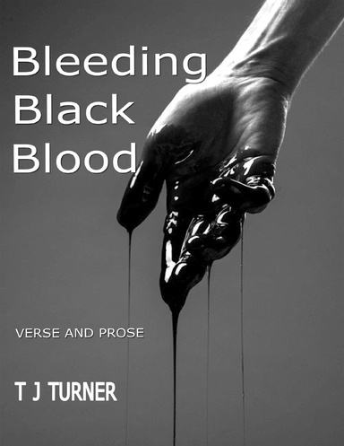 Bleeding Black Blood