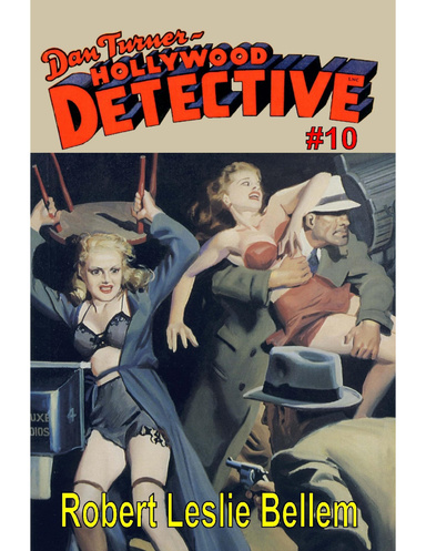 Dan Turner Hollywood Detective #10