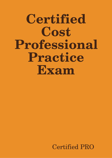 Certified Cost Professional Practice Exam