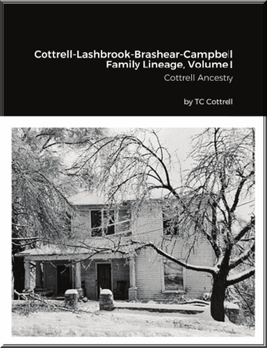 Cottrell Lashbrook Brashear Campbell Family Lineage Volume I