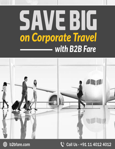 Tips to Save Big On Corporate Travel