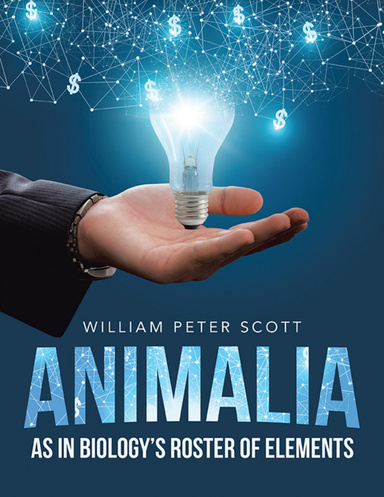 Animalia: As In Biology’s Roster of Elements