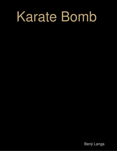 Karate Bomb
