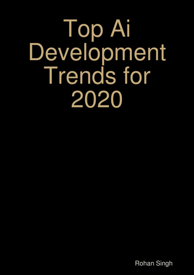 Top Ai Development Trends for 2020