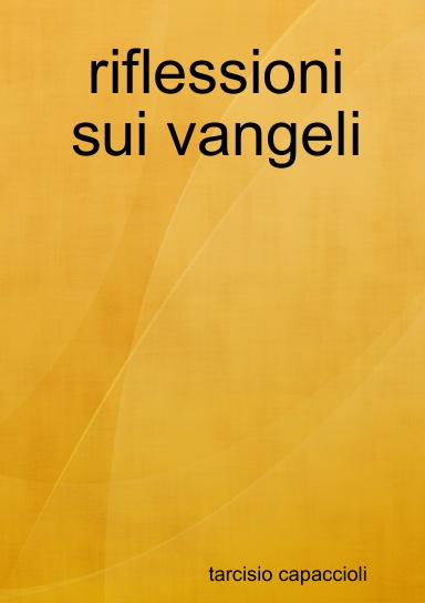 riflessioni sui vangeli