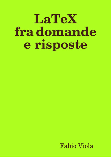 LaTeX fra domande e risposte