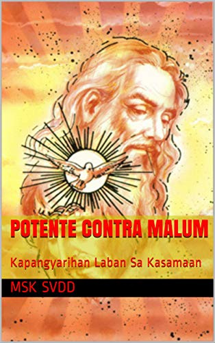 Potente Contra Malum