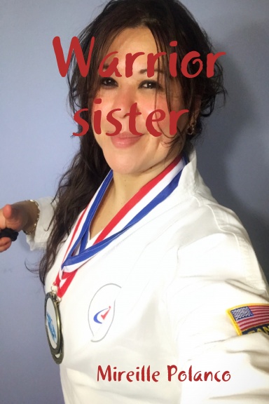 Warrior sister