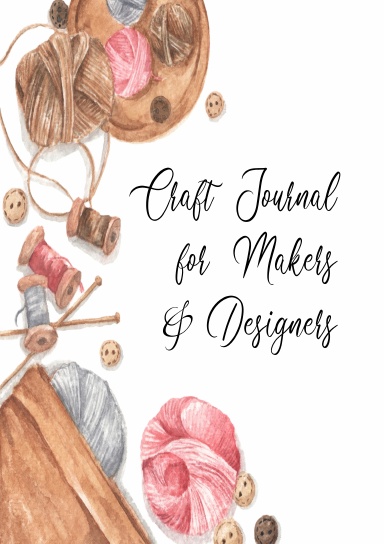 Craft Journal for Makers & Designers