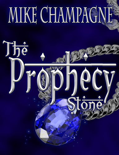 The Prophecy Stone