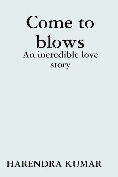 Come to blows