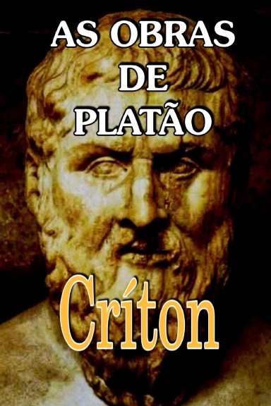 As Obras de Platão: Críton