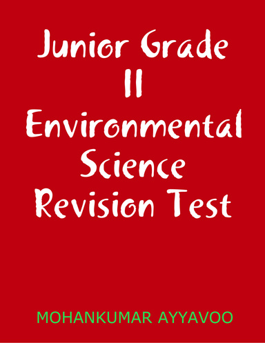 Junior Grade II Environmental Science Revision Test