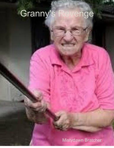 Granny's Revenge