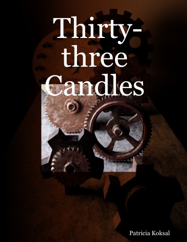 Thirty-three Candles