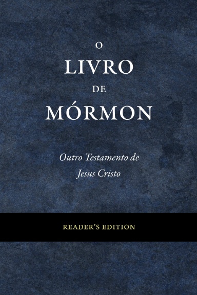 Book of Mormon Reader's Edition (Portuguese)