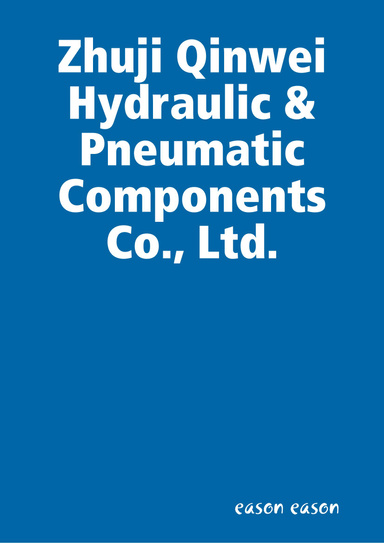 Zhuji Qinwei Hydraulic & Pneumatic Components Co., Ltd.