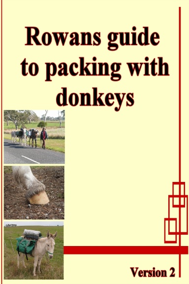 Rowans guide to packing with donkeys, B/W version