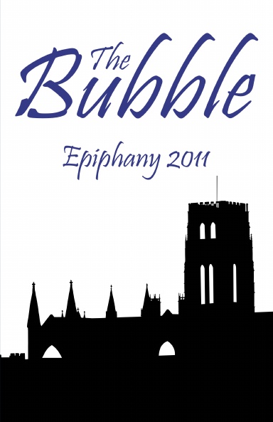 The Bubble - Epiphany 2011