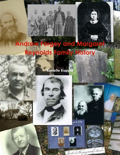 Andrew Forgey and Margaret Reynolds: A Scots-Irish Family in Americia