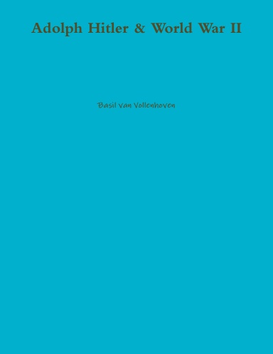 Adolph Hitler & World War II