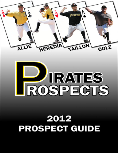 Pirates Prospects 2012 Prospect Guide Lite