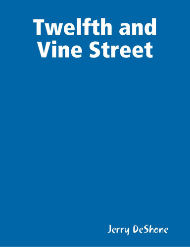 Twelfth and Vine Street